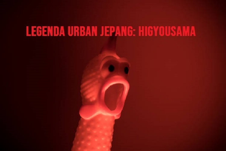 Legenda Urban Higyousama