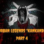Legenda Urban Jepang Kankandara (Part 4)